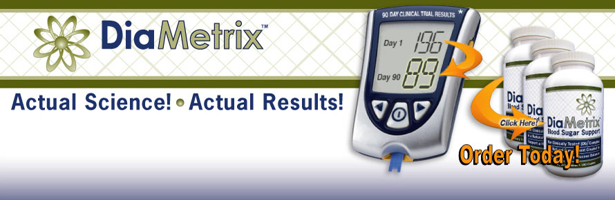 DiaMetrix Blood Sugar Support Landmark Clinical Study Results